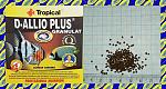     
: Tropical D-Allio Plus Granulat.jpg
: 19
:	139.6 
ID:	13436005