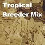     
: Tropical Breeder Mix.jpg
: 11
:	124.1 
ID:	13456676